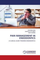 Pain Management In Endodontics Priyanka Rani