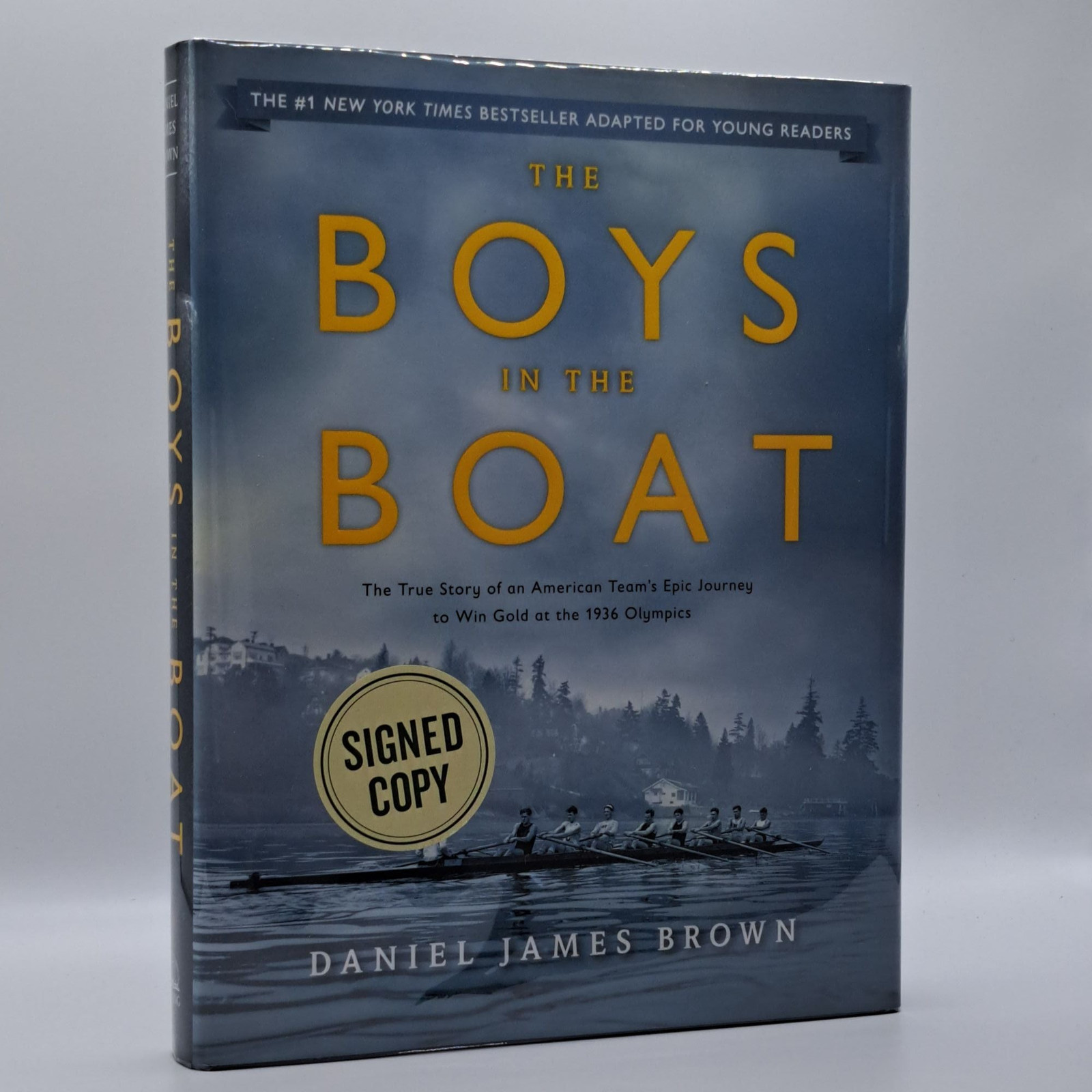 Daniel James Brown / BOYS IN THE BOAT ADAPTED FOR YOUNG READERS Signed 1st
