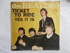 EX-  US  (PS) CAPITOL 45 - THE BEATLES - "TICKET TO RIDE" / "YES IT IS"