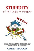 Stupidity Is Not A Gift Of God Orest Stocco Taschenbuch Kartoniert / Broschiert