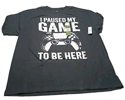 I Paused My Game To Be Here   Black T - shirt  Playstation 5 ( Size XL 46 - 48 )