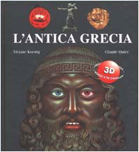 Das antike Griechenland Koenig, Viviane; Quiec, C. and Philippone, L.