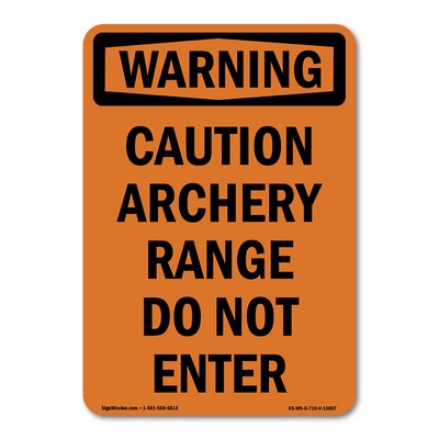 Caution Archery Range Do Not Enter ANSI Warning Sign Metal Plastic Decal