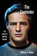 The Contender: The Story of Marlon ..., Mann, William J