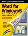 Word for Windows 6: The Visual Learning Guide Prima Visual Learning Guides