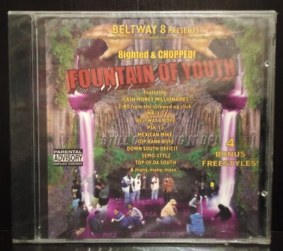 Beltway 8 Presents: Fountain of Youth- 8ighted & Chopped [PA] (CD, May-2001)