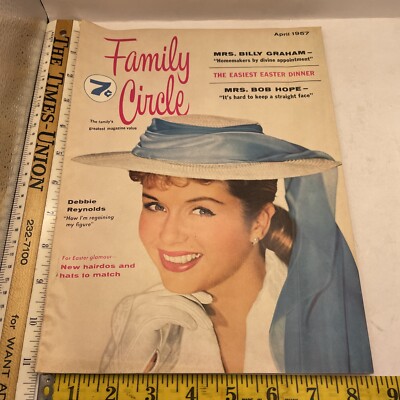 Family Circle Magazine April 1957 Debbie Reynolds Mrs. Bob Hope Mrs. Graham F5B