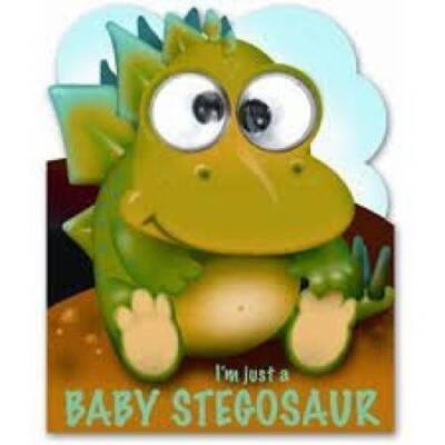 I'm Just a Baby Stegosaur - Hardcover By Top That Kids - GOOD