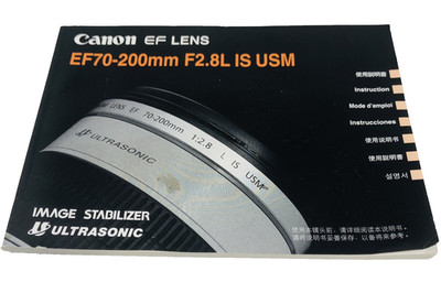 Canon EF 70-200mm f/2.8L IS USM (2002) Camera Lens Instruction Manual