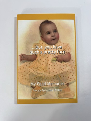 #ad . ..But You Have Such a Pretty Face My Food Memories $31.00