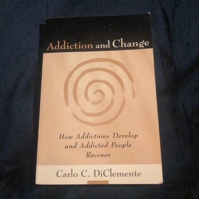 Addiction and Change by Carlo C. DiClemente - Paperback Book PB