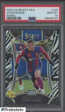 2023-24 Panini Select Fifa Soccer Zebra Prizm #125 Vitor Roque RC 13/25 PSA 10