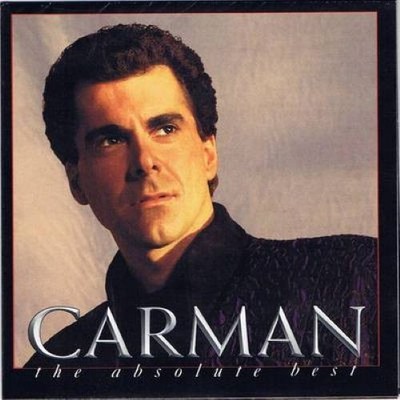 Carman The Absolute Best CD Greatest Hits Christian Worship Songs Of Praise