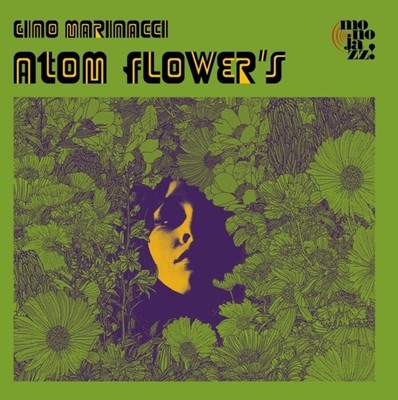 Gino Marinacci Atoms Flower's (CD) Album