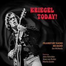 Volker Kriegel (1943-2003): Kriegel Today!: Live 2018 -   - (CD / K)