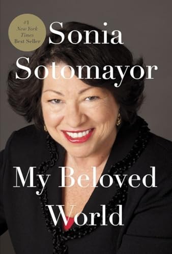 My Beloved World,Sonia Sotomayor