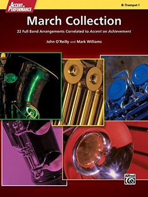 ALFRED ACCENT ON PERFORMANCE MARCH COLLECTION TRUMPET 1 **BRAND NEW**
