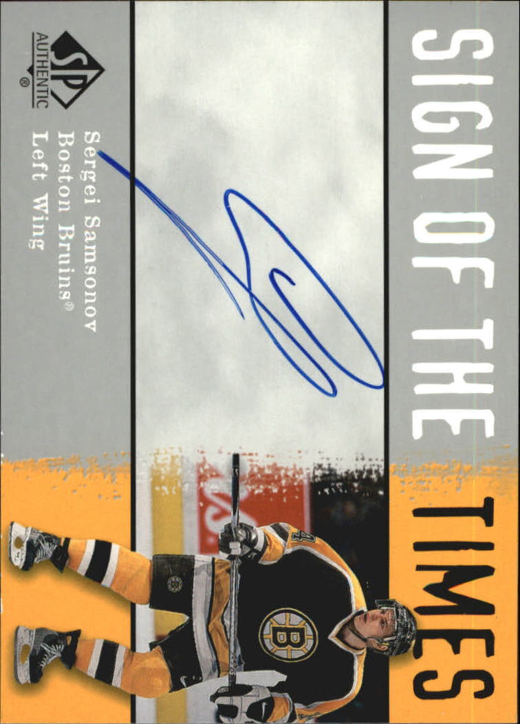 2000-01 SP Authentic Sign of the Times #SA Sergei Samsonov Auto - NM-MT
