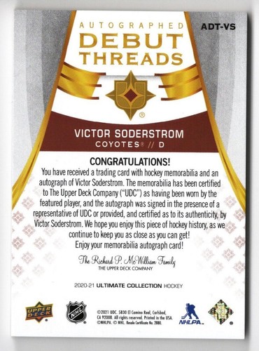 2020-21 Ultimate Collection Debut Threads Autograph Patch Victor Soderstrom /99 - Picture 2 of 2