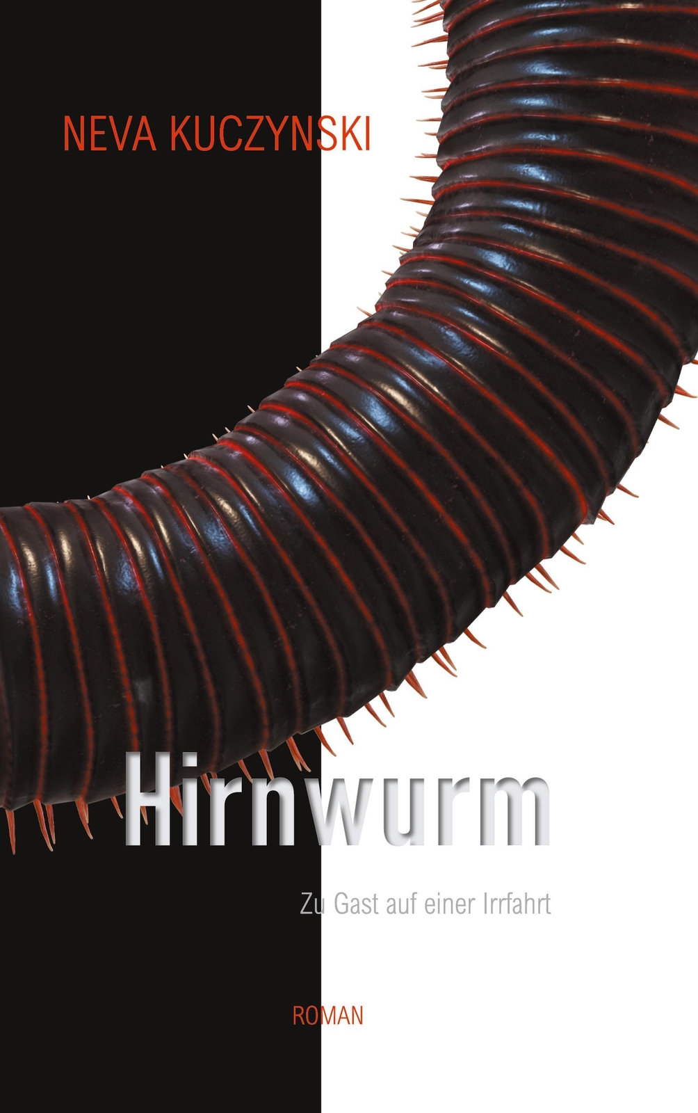 Thumbnail - Hirnwurm Zu Gast Auf Einer Irrfahrt Neva Kuczynski Taschenbuch