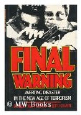 FINAL WARNING Kupperman, Robert: