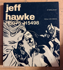 JEFF HAWKE H5075-H5498, Sydney Jordan, Milano Libri 1° ed. 1981 - OTTIMO*
