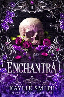 Enchantra | A spicy fantasy romance | Kaylie Smith | Taschenbuch | Second Sky