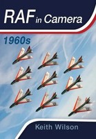 Keith Wilson | Raf In Camera: 1960S | Buch | Englisch (2015) | Gebunden