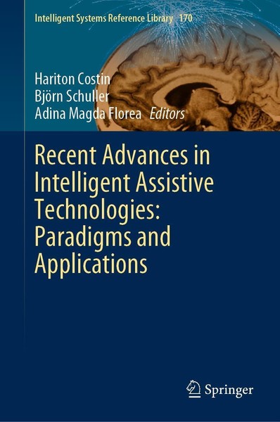 Recent Advances In Intelligent Assistive Technologies: Paradigms And Application-image