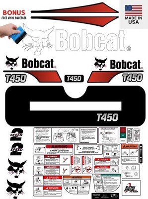 Fits Bobcat T450 Decal Kit Skid Steer / safety decals 3M VINYL / FREE SHIPPING