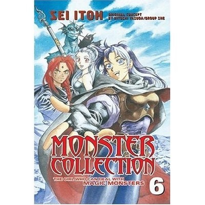 Monster Collection: The Girl Who Can Deal with Magic Monsters - Volume 6, Itoh,