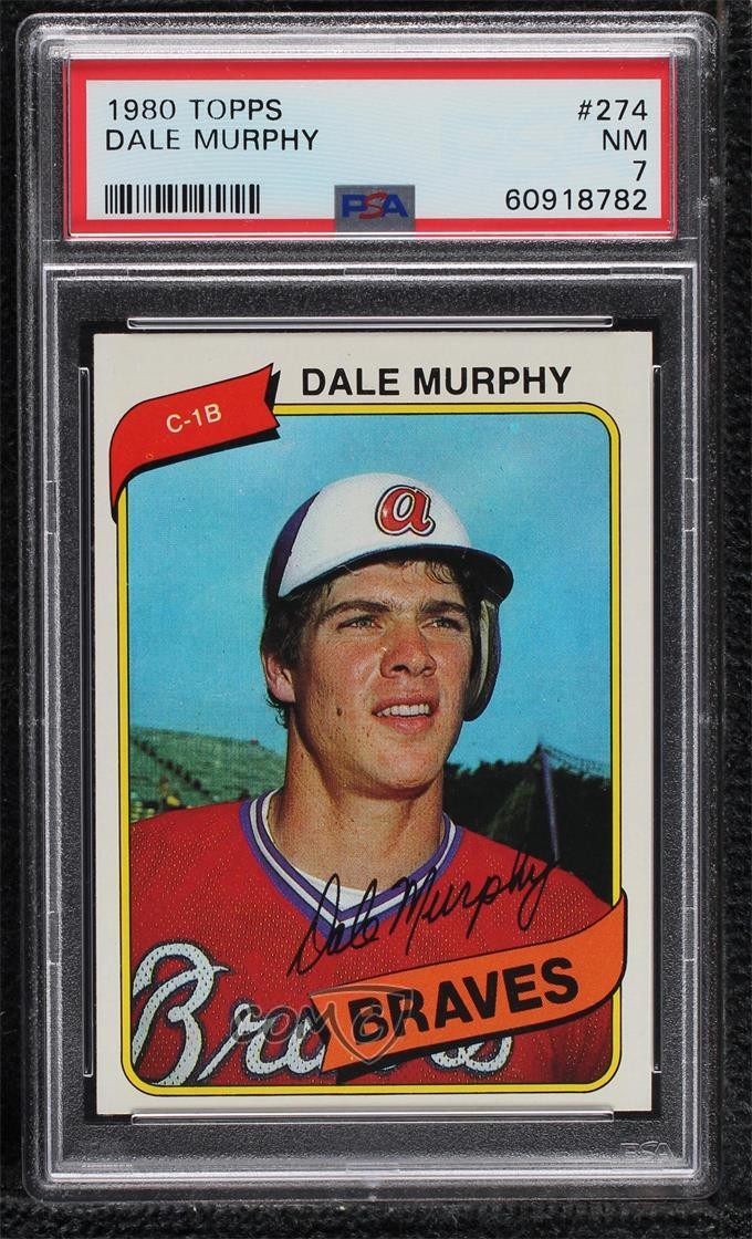 1980 Topps Dale Murphy #274 PSA 7 11rv