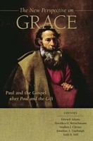 The New Perspective On Grace | Paul And The Gospel After Paul And The Gift