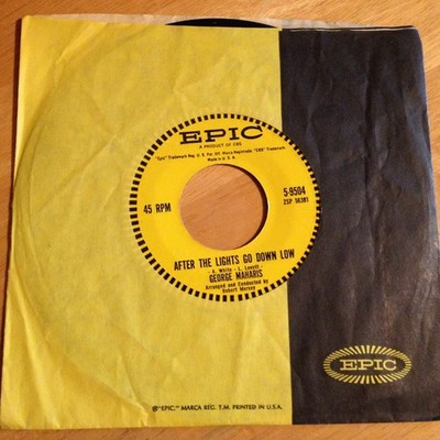 George Maharis 45 After The Lights Go Down Low / Teach Me Tonight