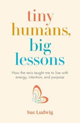 Tiny Humans, Big Lessons: How the NICU Taught Me to Live With Energy, Intent...