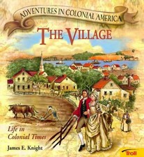 The Village (Adventures in - Paperback, by James E. Knight - Acceptable j