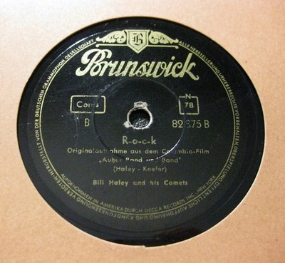 BILL HALEY R-o-c-k / When The Saints Go Rock' n' Roll BRUNSWICK 82875 (711)