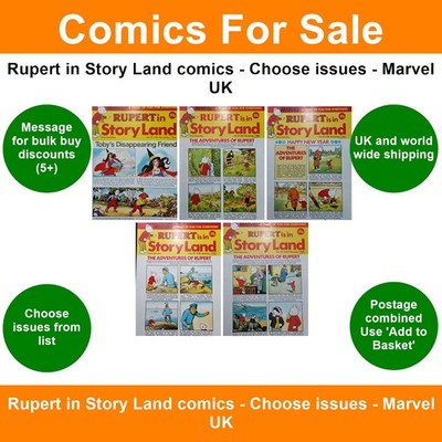 Rupert in Story Land comics - Choose issues - Marvel UK