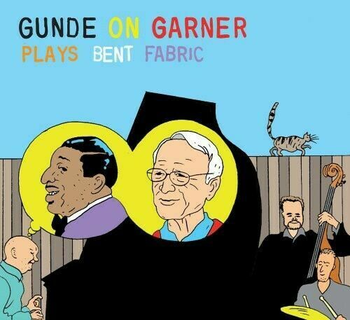 CD  Gunde on Garner Plays Bent Fabric Digipack ( K115) - Bild 1 von 1