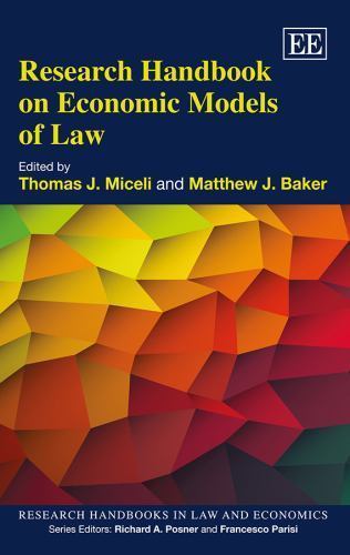 Research Handbooks in Law and Economics Ser.: Research Handbook on ...