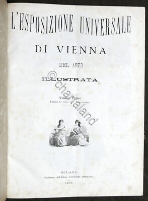 Die Wiener Weltausstellung 1873 illustriert - Gesamtwerk Traum