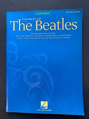 The Best of the Beatles Songbook Song Folio for Alto Sax 2nd Edition 92 Songs - Image 1 of 4