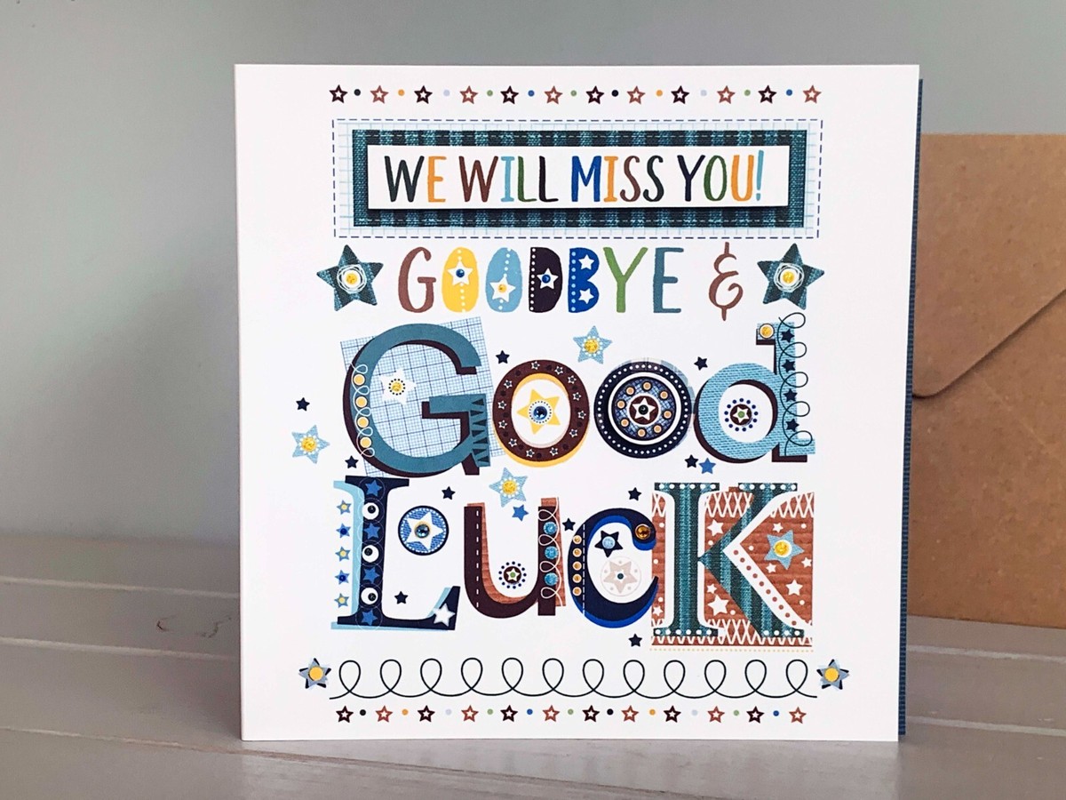 goodbye-card-good-luck-miss-you-special-leaver-card-to-say-goodbye-good-luck-ebay for Free Printable Goodbye Cards For Students Goodbye card Good Luck, Miss You special leaver card to say GOODBYE GOOD LUCK, | eBay for Free Printable Goodbye Cards For Students