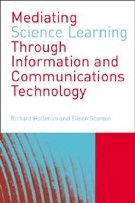 Mediating Science Learning through Information and Communications Technology