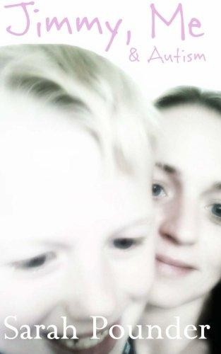 Jimmy, Me and Autism