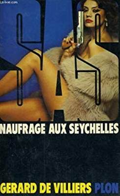 #ad Naufrage aux Seychelles Gerard de Villiers $9.04