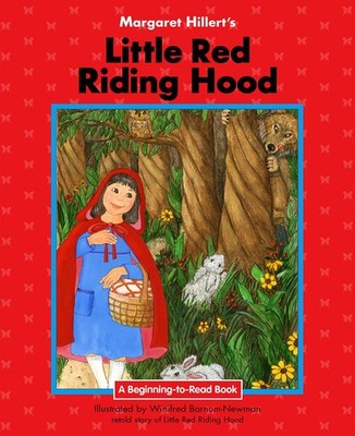 Little Red Riding Hood: 21st Century Edition (Beginning-to-Read: Fairy Tales...
