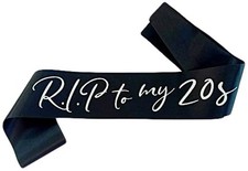 RIP to My 20s Sash, 30th Birthday Party, Death to My Twenties Decoration