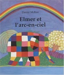 Elmer et larc-en-ciel von McKee, David | Buch | Zustand sehr gut