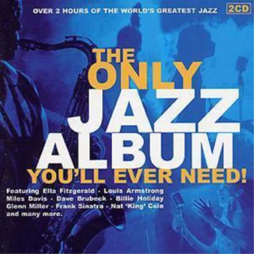 Various Artists The Only Jazz Album You'll Ever Need (CD) Album - Bild 1 von 1